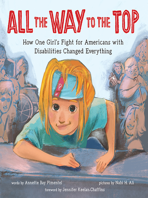 Title details for All the Way to the Top by Annette Bay Pimentel - Available